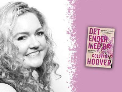 Colleen Hoover og forsiden af bogen 'Det ender med os'.